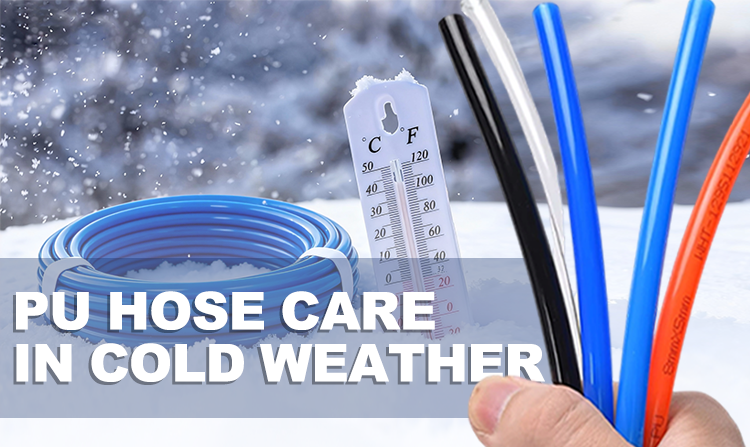 PU Tubing Winter Maintenance: How to Prevent Cracking, Hardening, and Freeze Damage